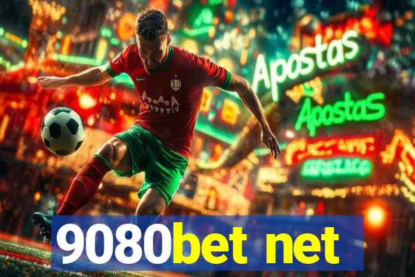 9080bet net